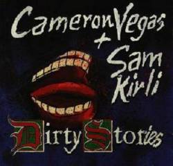 Cameron Vegas : Dirty Stories